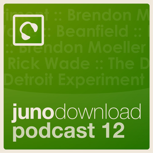 Juno Download Podcast - Episode 12