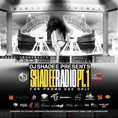 SHADEE RADIO PT.1 MIX TAPE