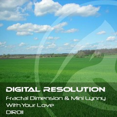 Fractal Dimension & Mini Lynny - With Your Love (128 kbps sample)