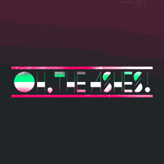 The Sound of Arrows - M.A.G.I.C. (Oh the Ashes! Burnt Down Remix)