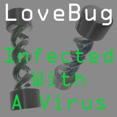 Infected With A Virus