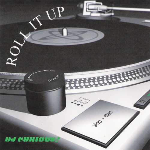 DJ CRS-ROLL IT UP