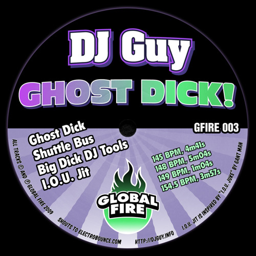 DJ Guy - Big Dick DJ Tools (Global Fire, GFIRE 003)