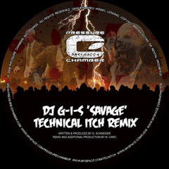 DJ G-I-S - Savage (Tech Itch Remix)