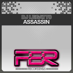Dj LegattO - Assassin Official release