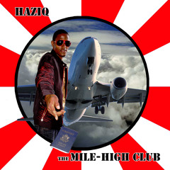 18. The Mile-High Club (We flyin')