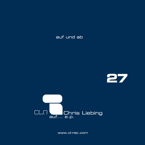 CLR27 Chris Liebing - Auf... EP