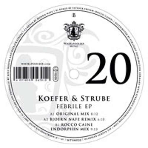 Koefer & Strube - Febrile (Rocco Caine Endorphin Remix) snippet web