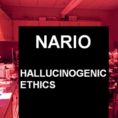Hallucinogenic Ethics