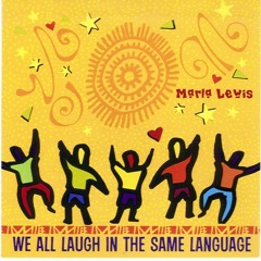 We All Laugh In The Same Language
