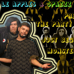 Le Apples & Dj Spazzz "The Party Has Just Begun" Monster Mix #1