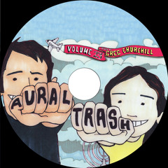 Aural Trash23-May09