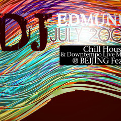 2009 July Chill House & Downtempo Live Mixed (p1) By DJ Edmund