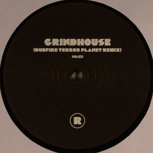 RADIO SLAVE FEAT DANTON EEPROM - GRINDHOUSE (DUBFIRE TERROR PLANET REMIX)