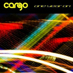 Cargo - One Year On // Compiled by Kassien & Ryan Johnson