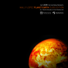 Wally Lopez Planet Earth Greg Cerrone Dub Mix