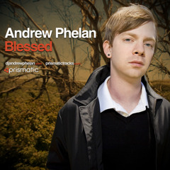 Andrew Phelan - Blessed