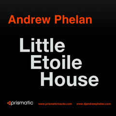 Andrew Phelan - Little Etoile House