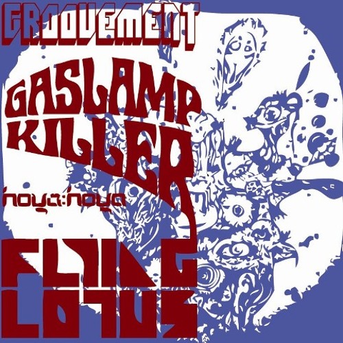 Groovement: Gaslamp Killer x Flying Lotus Interview