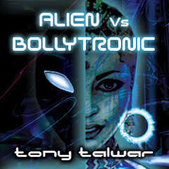 Alien Vs Bollytronic
