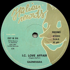 Gaznevada - I.C. Love Affair (Munk Edit)
