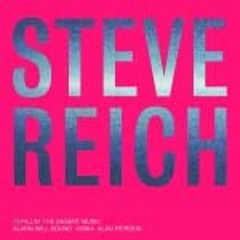 Steve Reich