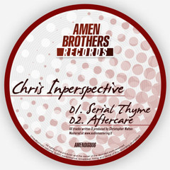 Chris Inperspective - Aftercare [Amen Brothers Records]