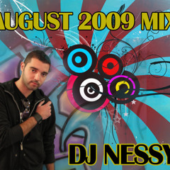 DJ NESSY - AUGUST 2009 MIX