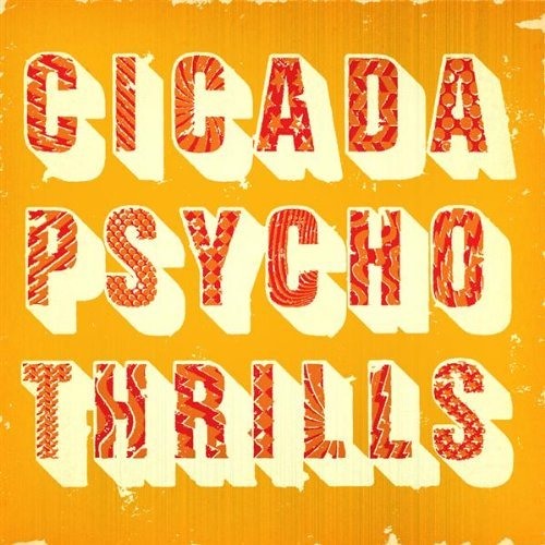Cicada : Psycho Thrills (Dyebox Remix)