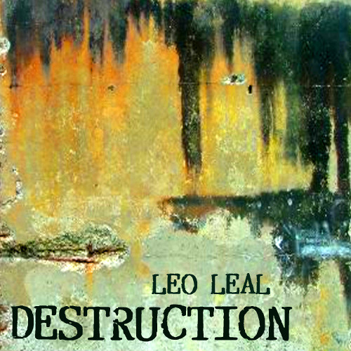 Leo Leal - Destruction (AudioKnob Remix)