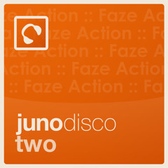 Juno Download Disco Podcast 2 hosted by Faze Action