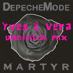 Depeche Mode - Martyr (Yves & Vera Remix)
