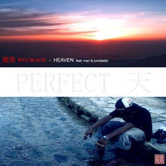 Heaven REMIX by RYU BLACK feat Mari & Junclassic