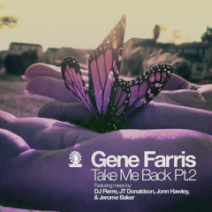 Gene Farris | Take Me Back (Jonn Hawley's B-Side Remix)