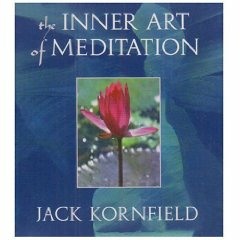 Excerpt from: The Inner Art of Meditation