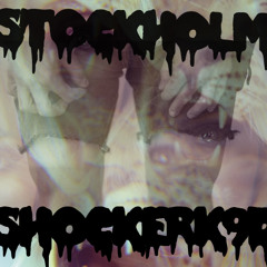 Stockholm Shocker