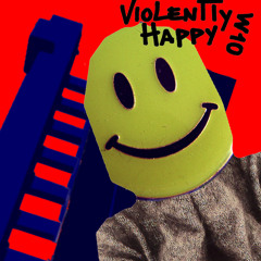 Violently Happy (W10 handbag mix)