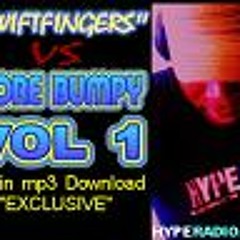 SWIFTFINGERS vs MORE BUMPY VOL 1