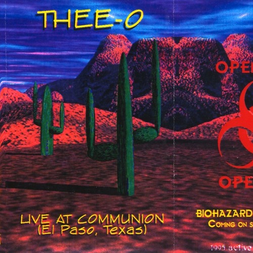 Thee-O - Live at Communion, El Paso, Texas (1995 Mixtape)