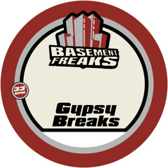 Basement Freaks - Gypsy Breaks (umbo ganci mix)