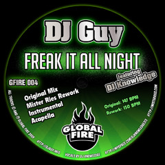 DJ Guy - Freak It All Night (Global Fire, GFIRE 004)