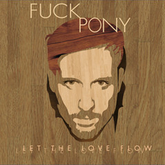 07 A Pills Medley - Fuckpony