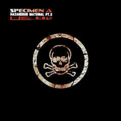 Specimen A - Hard Times