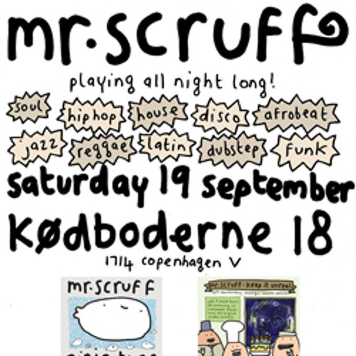 Mr Scruff live DJ mix from Kødboderne 18, Copenhagen, Sat 19 September 2009