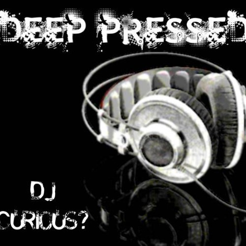 DEEP PRESSED