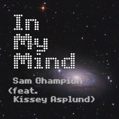 In My Mind (feat. Kissey Asplund)