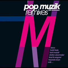 M - Pop Muzik (Stefan Obermaier Remix)