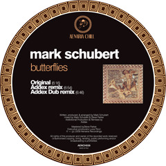 Mark Schubert - butterflies (Addex remix) ( master )