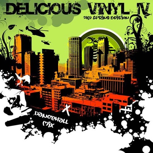 Delicious Vinly IV Dancehall  2K9 Spring Edition-Cobra Sound