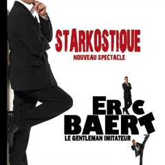 Eric Baert - Le Bulto Music Hall - Starkostique - 092009